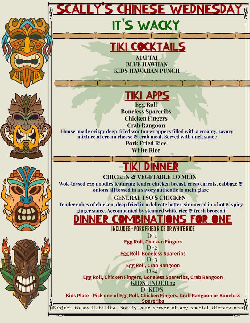 A menu for Scally's Chinese Wednesday, featuring tiki cocktails, apps, and dinner combinations.