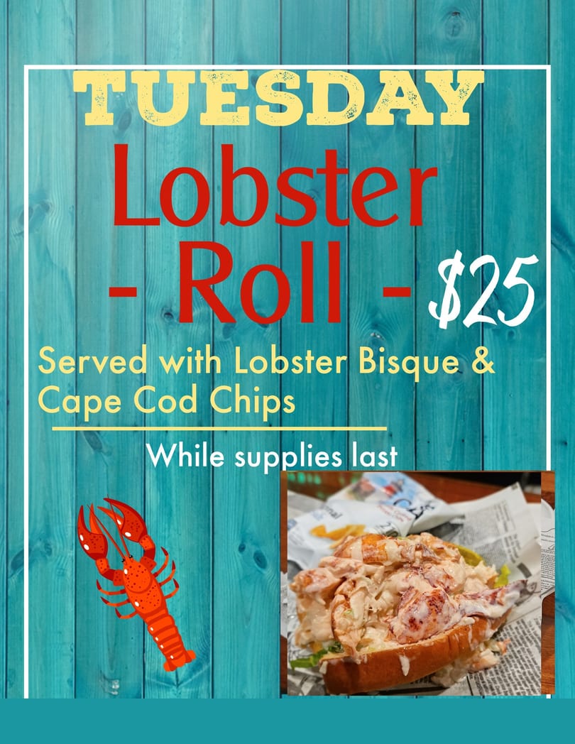 A lobster roll with chips and bisque, advertised as a Tuesday special for $25.